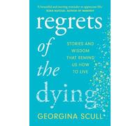 Georgina Scull Regrets of the Dying (Tascabile)