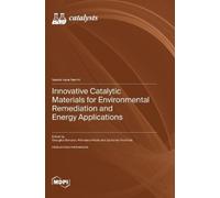 Georgios Bampos Innovative Catalytic Materials for Environmen (Copertina rigida)