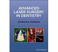 Georgios E. Romanos Advanced Laser Surgery in Dentistry (Copertina rigida)