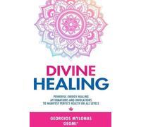 Georgios Mylonas Divine Healing (Tascabile)