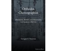 Georgios Tsourous Orthodox Choreographies (Copertina rigida)