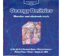 Georgy Dmitriev - Chamber & Electronic Music