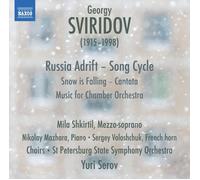 Georgy Sviridov Georgy Sviridov: Russia Adrift/Snow Is Falling (CD) Album