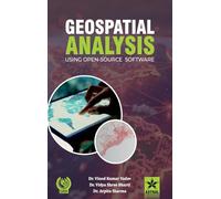 Geospatial Analysis: Using Open Source Software