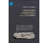 Geostoria linguistica della Calabria