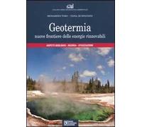 Geotermia. Nuove frontiere delle energie rinnovabili