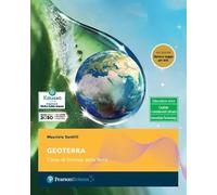 GeoTerra. Corso di Scienze della Terra. Con Sintesi e mappe per tutti. Per gli Ist. tecnici e professionali