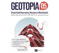 GeoTopia 0.5: Essential Geometry Review and Workbook: Master Geometry for ACT, SAT, AMC, and State Exams- Full Color Edition