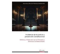 Geovanny Marcelo Mendoz Incidencia de la Justicia y Jurisdicción Con (Tascabile)