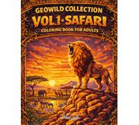 GeoWild Collection Vol. 1 - Safari: A Geometric Animal Coloring Book for Adults: 35 Unique Polygonal Wildlife Designs for Stress Relief, Mindfulness, and Creative Relaxation