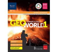 Geoworld. Con Atlante guidato. Per la Scuola media. Con e-book. Con espansione online (Vol. 1)