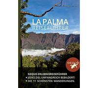 Gequo Verlag GEQUO La Palma Erlebnis-Reiseführer: Mit über 500 Farbb (Tascabile)