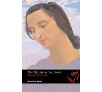 Geraint Goodwin The Heyday in the Blood (Tascabile) Library of Wales