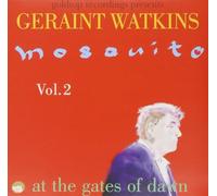 Geraint Watkins - Mosquito Vol 2 - at the gates of dawn