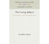 Gerald A. Bond The Loving Subject (Copertina rigida) Anniversary Collection
