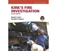 Gerald A. Haynes David J. Icove Kirk's Fire Investigation (Tascabile)