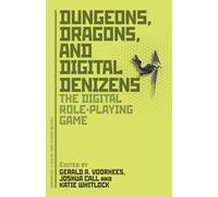 Gerald A. Voorhees Dungeons, Dragons, and Digital Denizens (Tascabile)