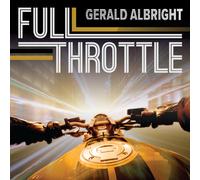 Gerald Albright Full Throttle (CD)