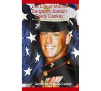 Gerald and Debb The Life of Marine Sergeant Joseph Davis Cask (Copertina rigida)