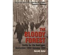Gerald Astor The Bloody Forest (Tascabile)