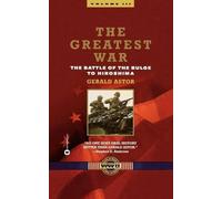 Gerald Astor The Greatest War (Tascabile)