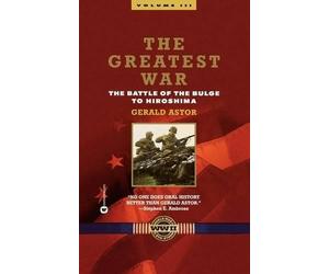 Gerald Astor The Greatest War (Tascabile)