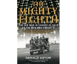 Gerald Astor The Mighty Eighth (Tascabile)