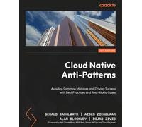 Gerald Bachlmayr Aiden Ziegelaar Alan Blockley Bo Cloud Native Anti (Tascabile)