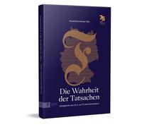 Gerald Braunber Die Wahrheit der Tatsachen: Schlaglichter der (Copertina rigida)