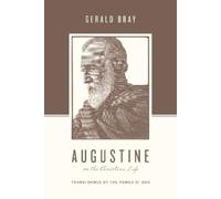 Gerald Bray Augustine on the Christian Life (Tascabile)