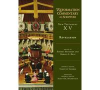 Gerald Bray Revelation (Copertina rigida) Reformation Commentary on Scripture