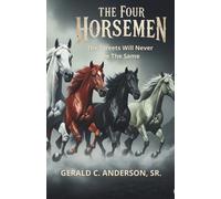 Gerald C Anderson The Four Horsemen (Tascabile) Four Horsemen