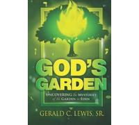 Gerald C Lewis God's Garden (Tascabile)