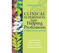 Gerald Corey Robert Haynes Patrice Moult Clinical Supervision in the (Tascabile)