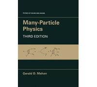 Gerald D. Mahan Many-Particle Physics (Copertina rigida)