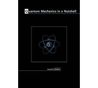 Gerald D. Mahan Quantum Mechanics in a Nutshell (Copertina rigida) In a Nutshell