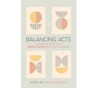 Gerald Dawe Balancing Acts (Copertina rigida)