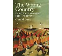 Gerald Dawe The Wrong Country (Copertina rigida)