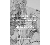 Gerald Desmond Arthur Desmon The Struggle for Existence and The Sta (Tascabile)
