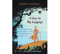 Gerald Durrell A Zoo in My Luggage (Tascabile)