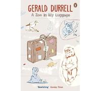 Gerald Durrell A Zoo in My Luggage (Tascabile)