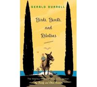 Gerald Durrell Birds, Beasts, and Relatives (Tascabile)