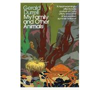 Gerald Durrell My Family and Other Animals (Tascabile) Corfu Trilogy