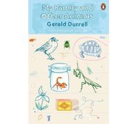 Gerald Durrell My Family and Other Animals (Tascabile) Corfu Trilogy