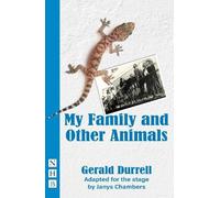 Gerald Durrell My Family and Other Animals (Tascabile) NHB Modern Plays