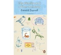 Gerald Durrell My Family and Other Animals (Tascabile) Penguin Essentials