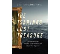 Gerald Easter Mara Vorhees The Tsarina's Lost Treasure (Tascabile)
