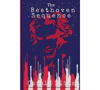 Gerald Elias The Beethoven Sequence (Tascabile)