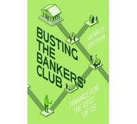 Gerald Epstein Busting the Bankers' Club (Copertina rigida)