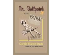Gerald Everett Jones Mr. Ballpoint (Tascabile)